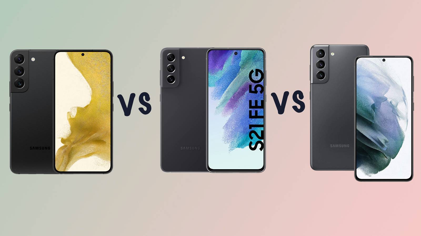 Galaxy S21+ 5g Galaxy S21 All Models Ultra 5g Comparing Galaxy S21