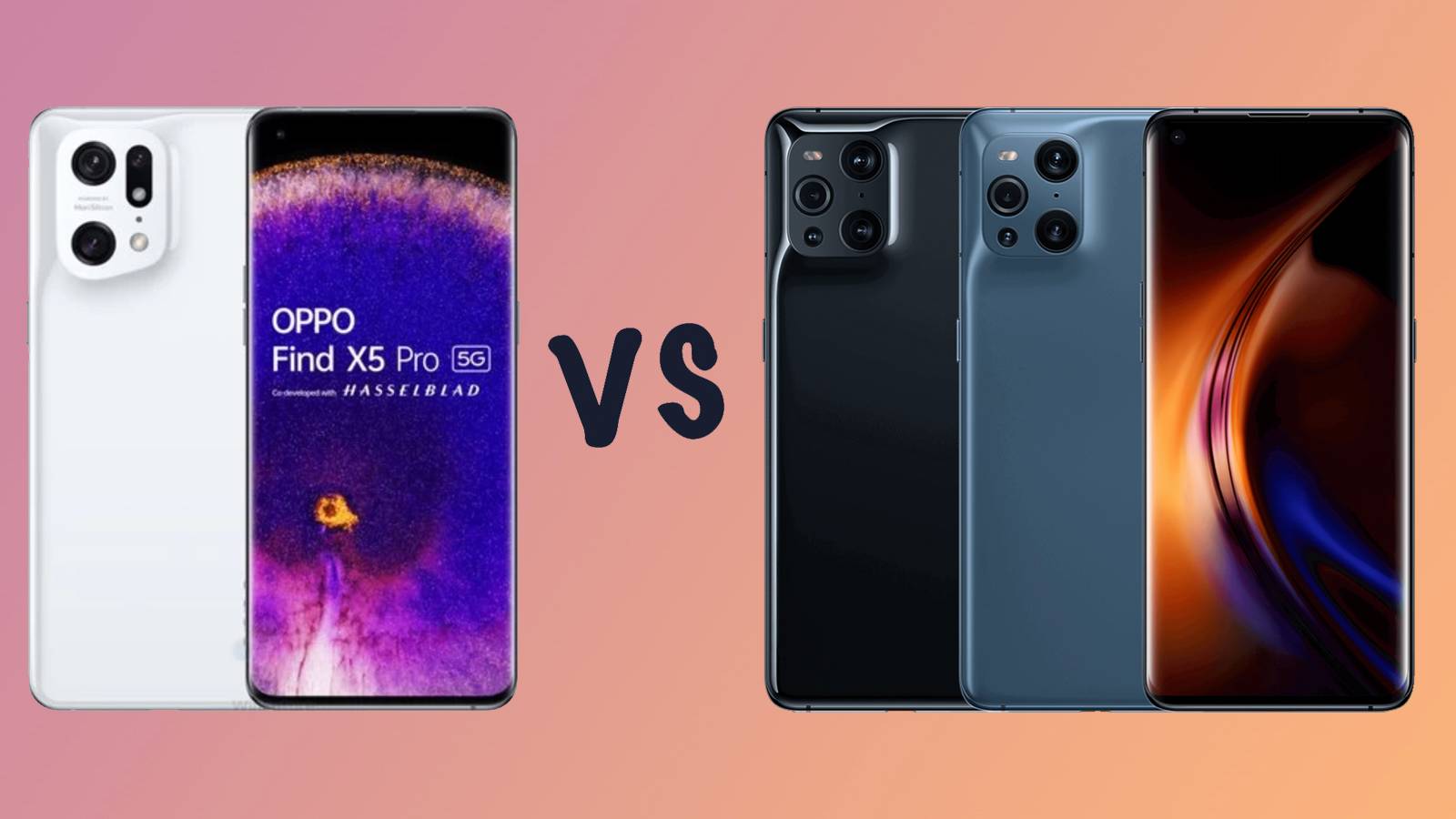 Oppo Find X5 Pro vs Find X3 Pro: Differences compared