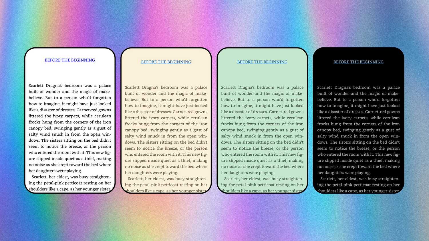 Changing page colors in the Kindle App. 