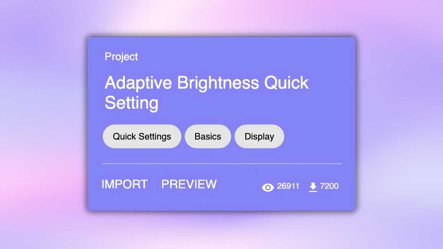 Adaptive Brightness Quick Setting