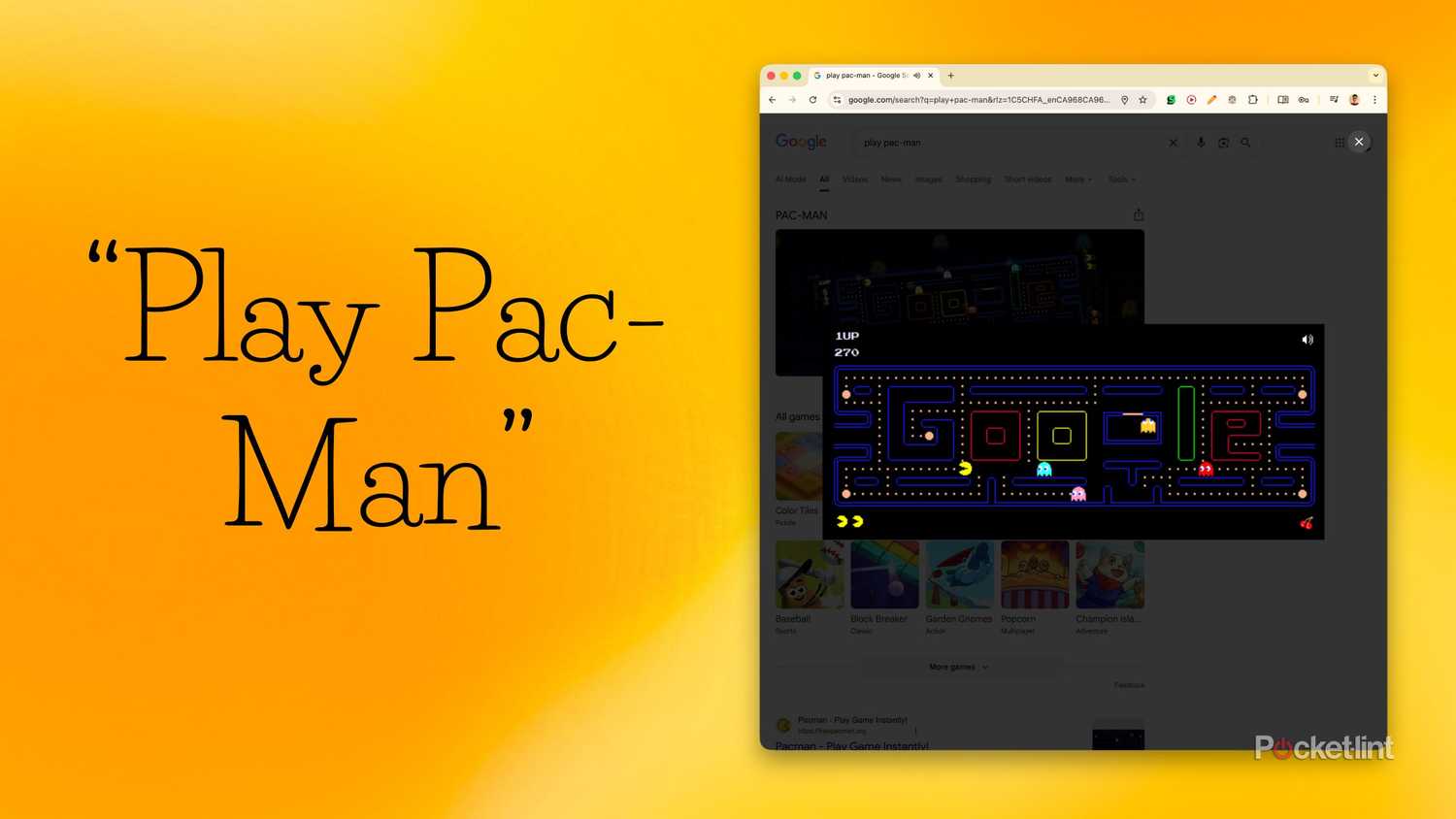 Google Search: "Play Pac-Man"