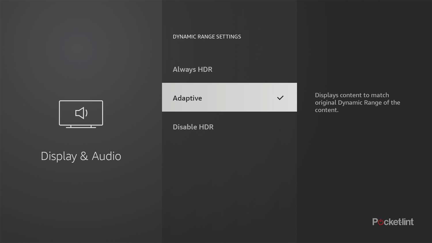 Fire TV adaptive HDR setting.