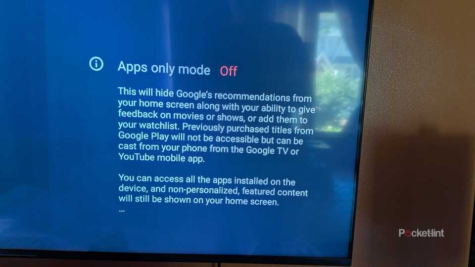 The Apps only mode setting on Google TV.